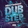 HeavyweightDubstep-Graphyt-Sounds-1000-web.jpg